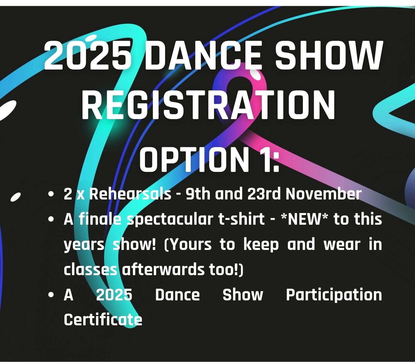 Dance Show Registration 2025